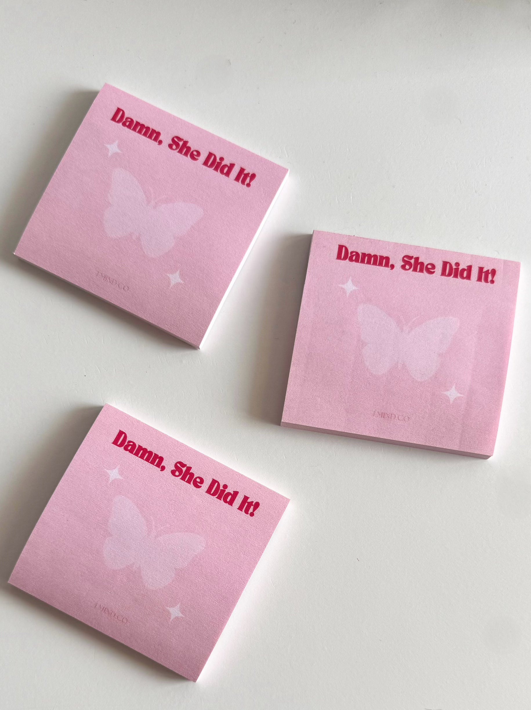 "Damn She Did It" Mind to Empower-Her Sticky Notes