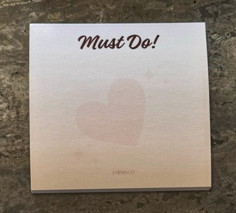 “Must Do” Mind to Empower-Her Sticky Note